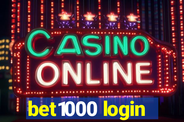 bet1000 login